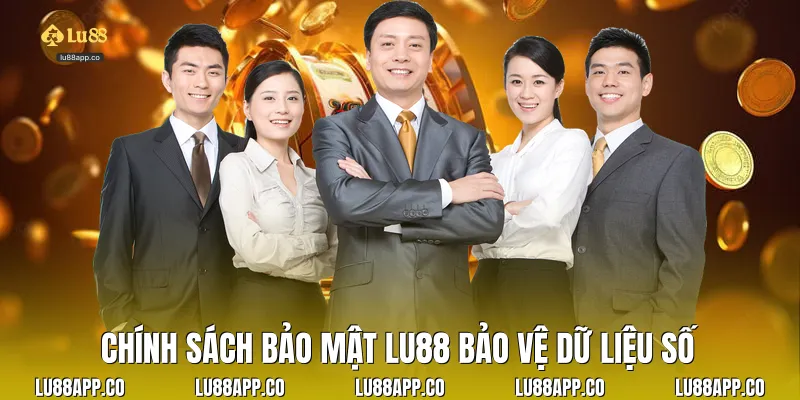 Chính sách bảo mật lu88 bảo vệ dữ liệu số