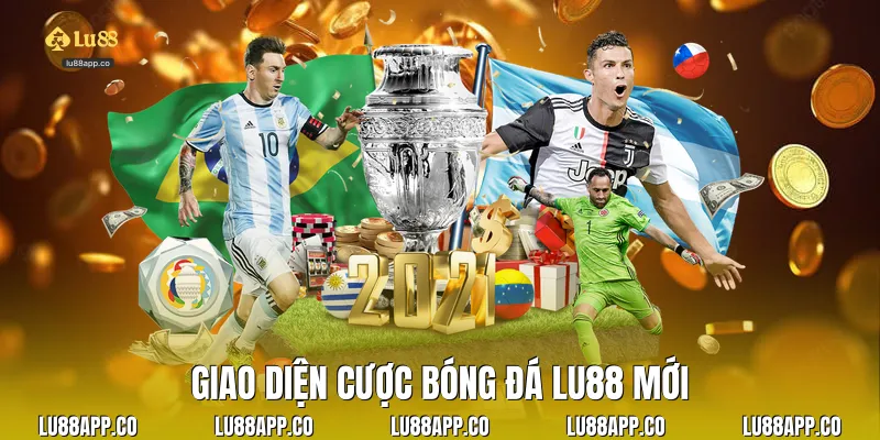 Giao diện cược bóng đá Lu88 mới