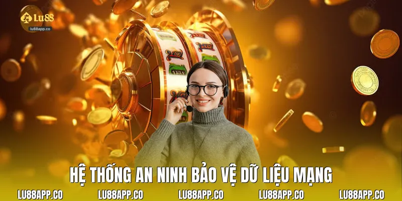 Hệ thống an ninh bảo vệ dữ liệu mạng
